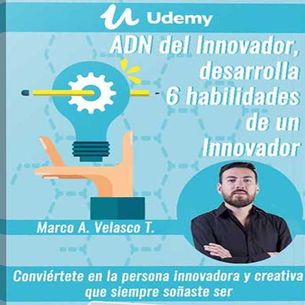 ADN del Innovador, desarrolla 6 habilidades de un Innovador – Udemy