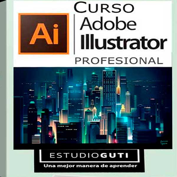 Curso Adobe Ilustrador Profesional – Estudio Guti