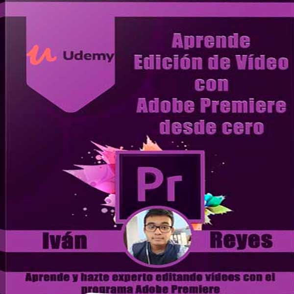 Curso Aprende Edición de Vídeo con Adobe Premiere desde cero