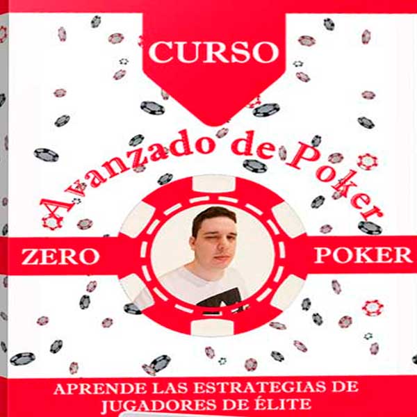 Curso Avanzado de Poker – Zeros Poker