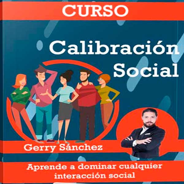 Curso Calibración Social – Gerry Sánchez