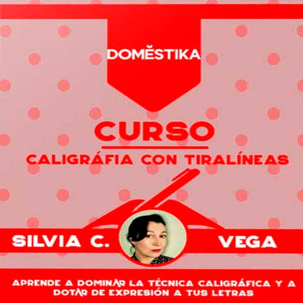 Curso Caligrafía con Tiralíneas – Silvia Cordero Vega