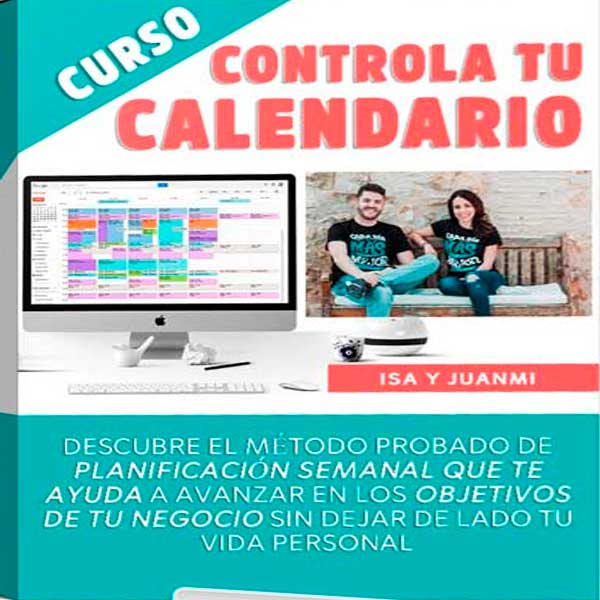 Curso Controla tu Calendario – Isa y Juanmi