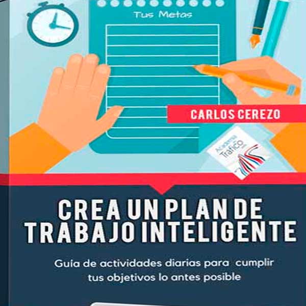 Curso Crea un Plan de Trabajo Inteligente – Carlos Cerezo