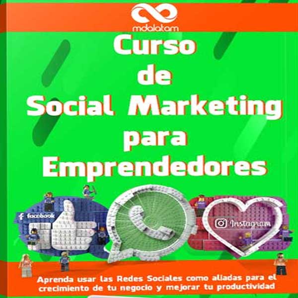Curso de Social Marketing para Emprendedores – MDALATAM, CursosEnGrupo.me