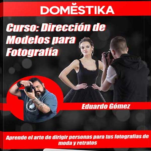 Curso Dirección de Modelos para Fotografía – Domestika