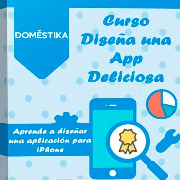 Curso Diseña una App Deliciosa – Domestika