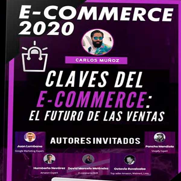 Curso eCommerce 2020 – Carlos Muñoz, CursosEnGrupo.me