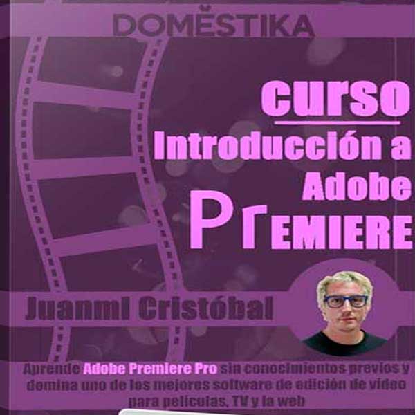 Curso Introducción a Adobe Premiere Pro – Domestika