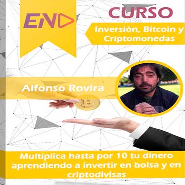 Curso Inversión, Bitcoin y Criptomonedas – Alfonso Rovira