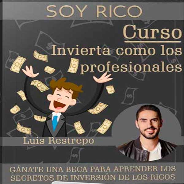 Curso Invierta como los profesionales – Luis Restrepo