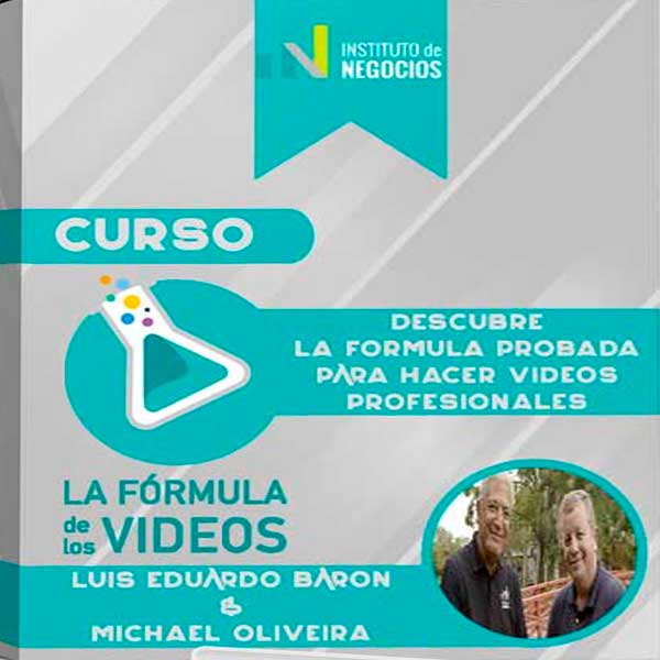 Curso La Fórmula de los Videos – Luis eduardo Baron & Michael Oliveira