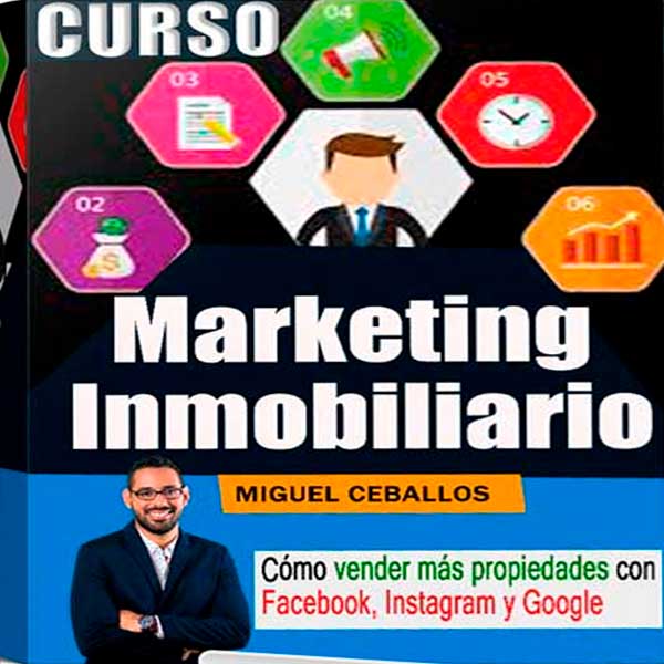 Curso Marketing Inmobiliario – Miguel Ceballos
