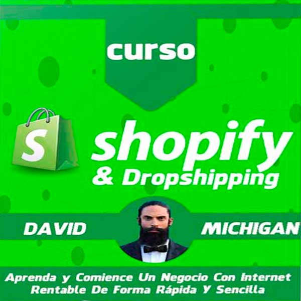 Curso Masterclass Shopify & Dropshipping – David Michigan