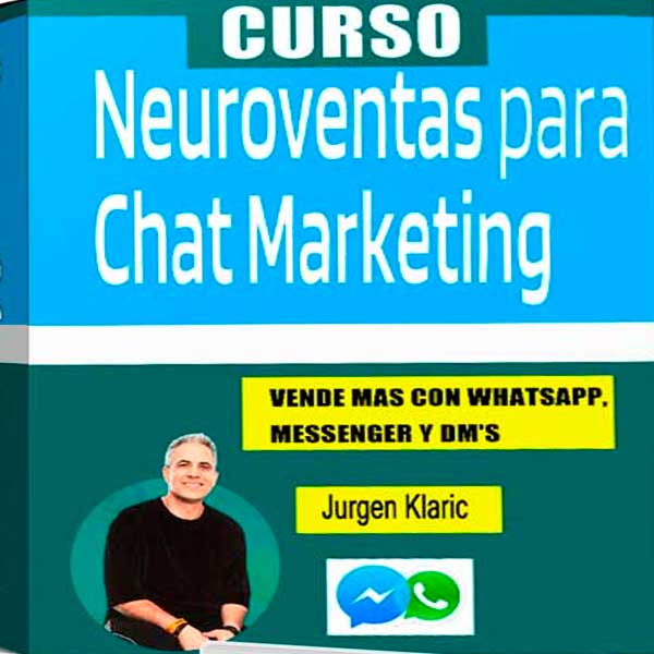 Curso Neuro Ventas para Chat Marketing – Jurgen Klaric