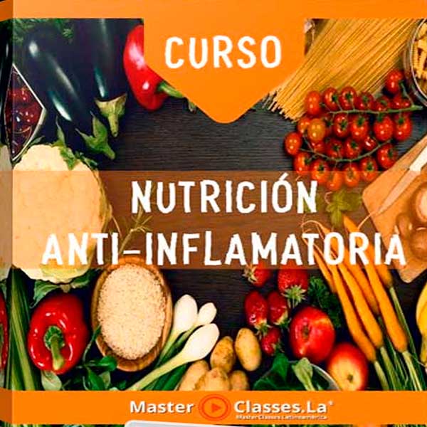 Curso Nutrición Anti-inflamatoria – MasterClasses.La, CursosEnGrupo.me
