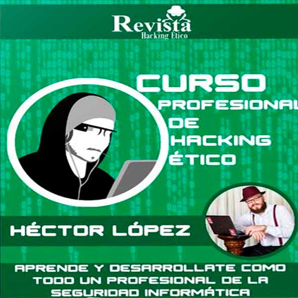 Curso Profesional de Hacking Ético