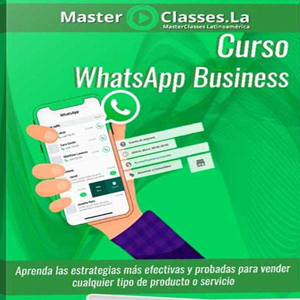 Curso WhatsApp Business – MasterClasses.la