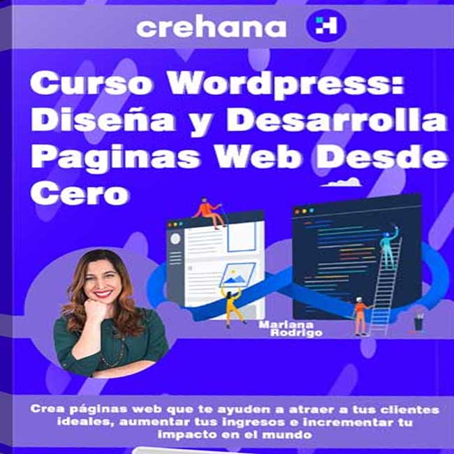 Curso WordPress: Diseña y Desarrolla Paginas Web Desde Cero – Crehana