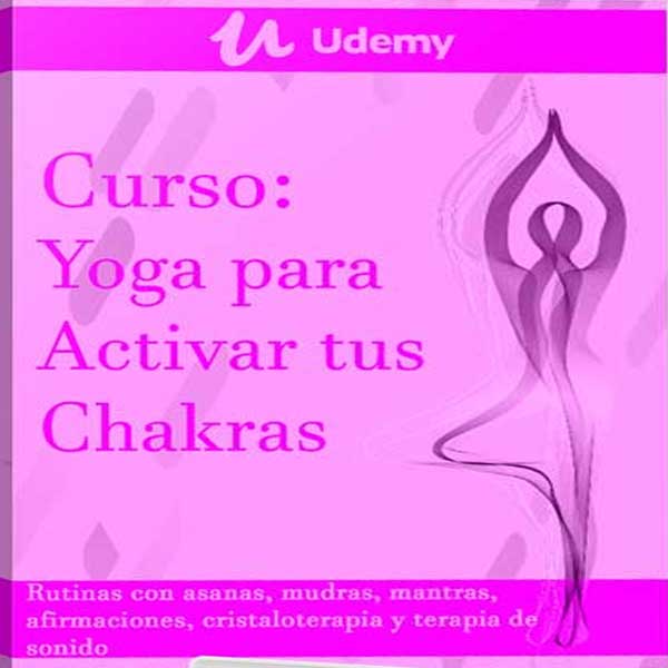 Curso Yoga para Activar tus Chakras – Udemy