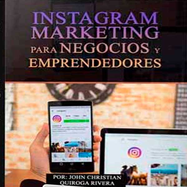 Instagram Marketing Para Negocios Y Emprendedores