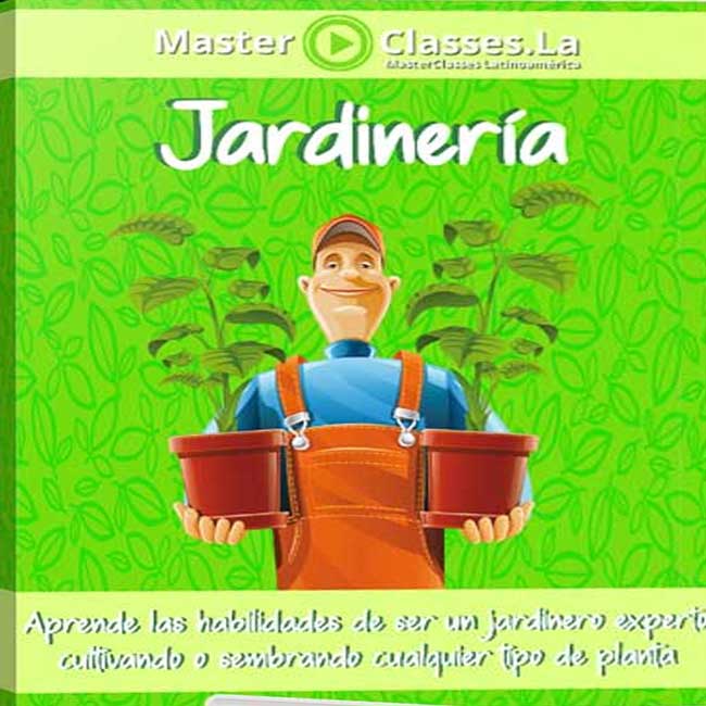 Jardinería – MasterClasses.la